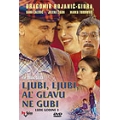 Lude Godine 3 - Ljubi Ljubi Al Glavu Ne Gubi